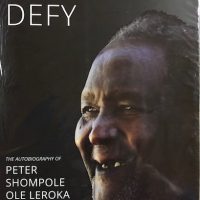 Dare to Defy: Autobiography of Peter Shompole